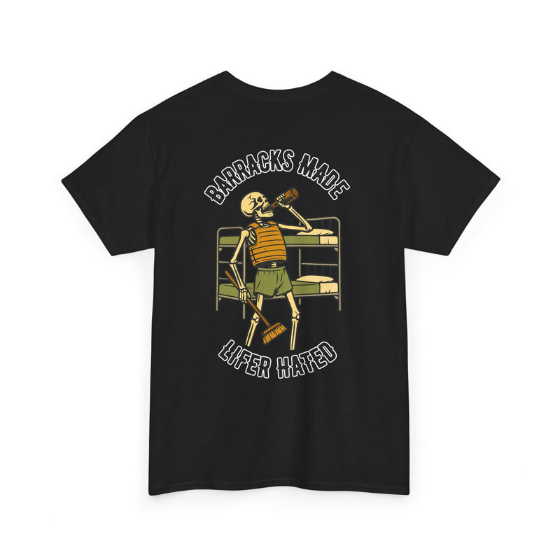 Barracks Made – Lifer Hated Tee