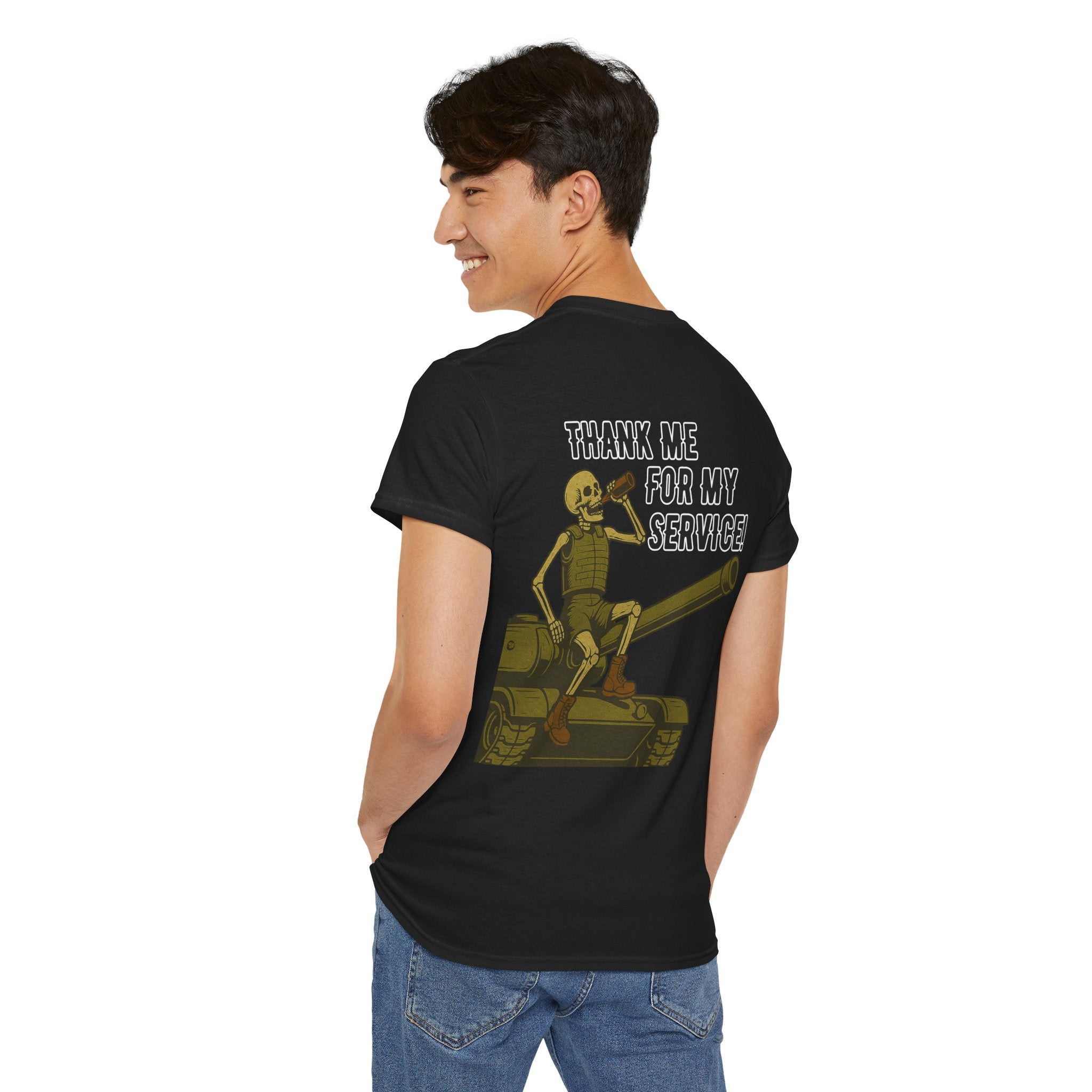 Thank Me for My Service Tee