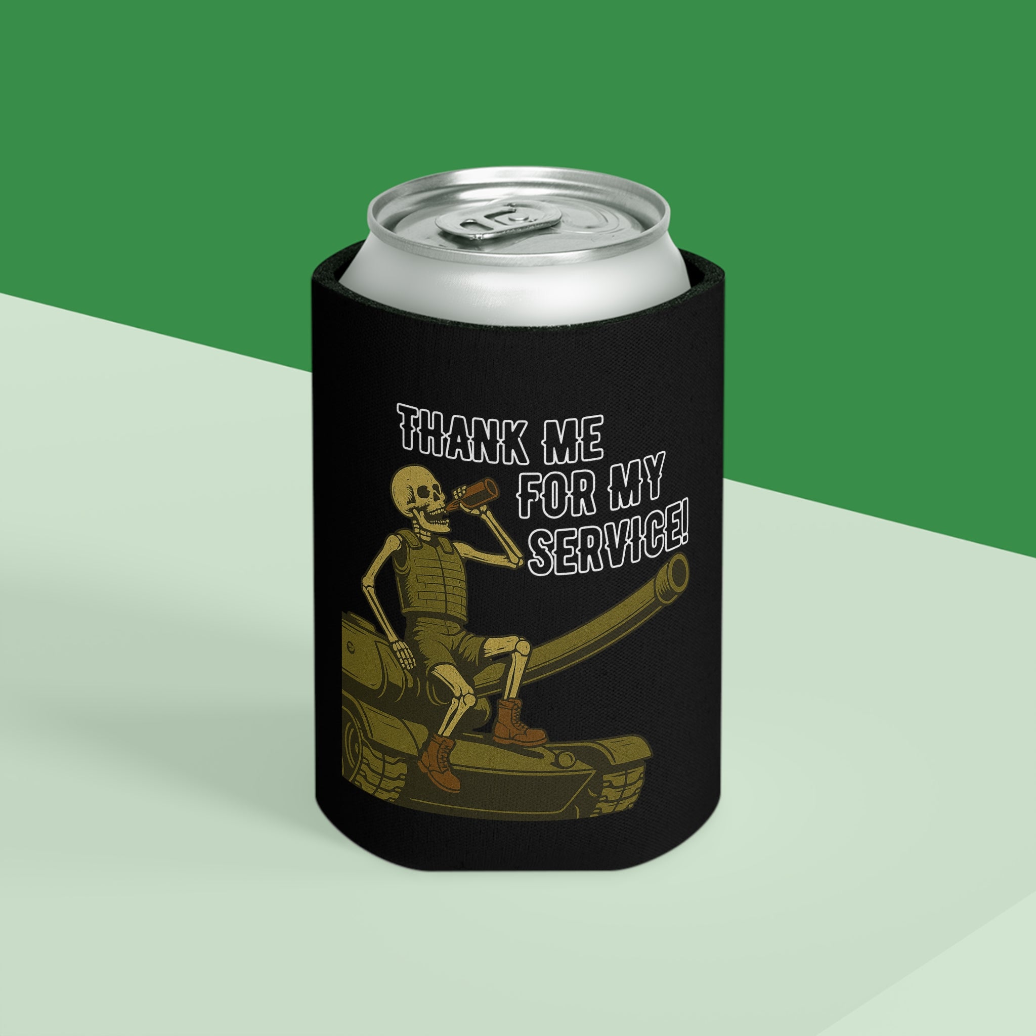 Thank Me For My Service Can Cooler