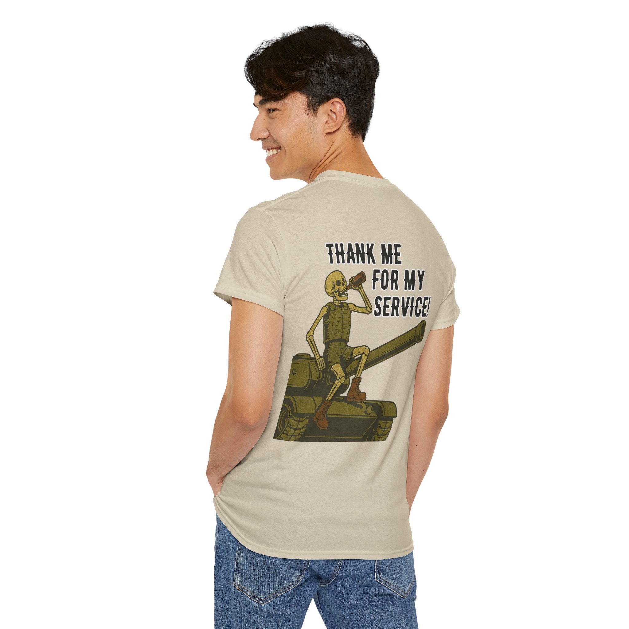 Thank Me for My Service Tee
