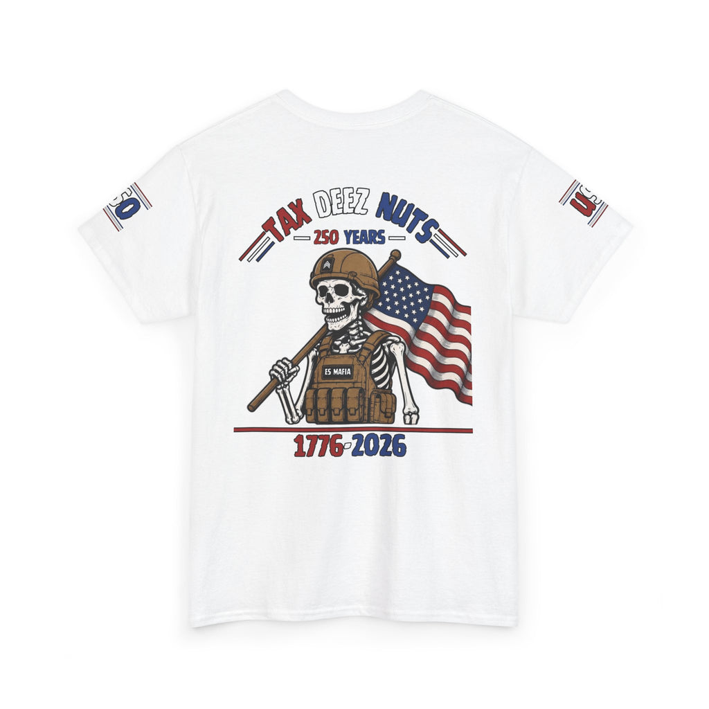 Tax Deez Nuts Tee