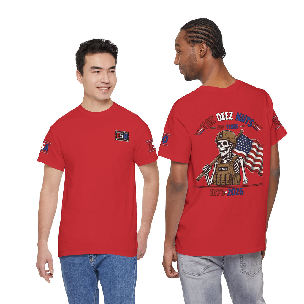 Tax Deez Nuts Tee